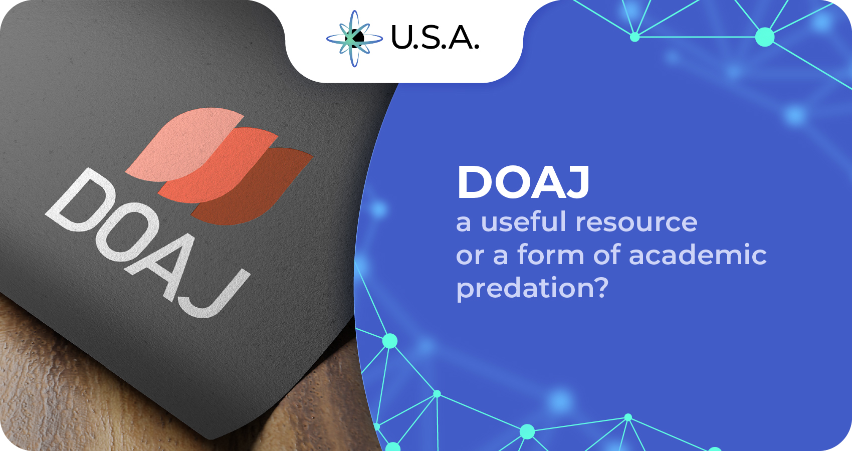 DOAJ – a useful resource or a form of academic predation?